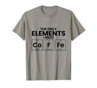 Los únicos Elementos Que Necesito: café Funny Office Camiseta