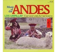 Los Urpillay - Music of The Andes & Chile & a