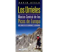 Los Urrieles. Macizo Central De Los Picos De Europa: Guia Complet A De
