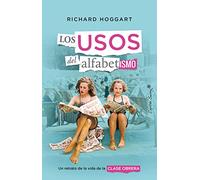 Los usos del alfabetismo: Un retrato de la vida de clase obrera (Ensayo)