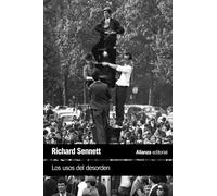 Los usos del desorden: La identidad personal y la vida en la ciudad: 6324 (El libro de bolsillo - Ciencias sociales)