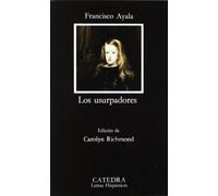 Los usurpadores (Letras Hispánicas)