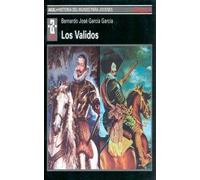 Los validos: 65 (Historia del mundo para jóvenes)