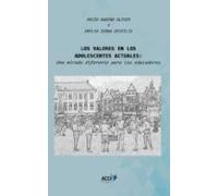 Los Valores En Los Adolescentes Actuales: Una Mirada Diferente Para Lo