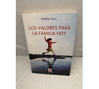 Los valores para la familia hoy: Las pautas para las relaciones de pareja y la educación de los hijos. (Otros Libros)