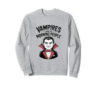 Los Vampiros odian a la Gente de la mañana Humor de Halloween Sudadera
