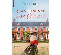 Los vecinos de lady Chester: The Semi-Detached House (CLASICOS)