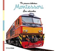 Los vehículos. Libro de tela. Mi primera biblioteca Montessori: Con fotos reales