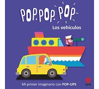 Los vehículos (Pop Pop Pop Mi imaginario con pop-up)