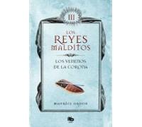 Los venenos de la corona (Los Reyes Malditos 3) (Ficción)