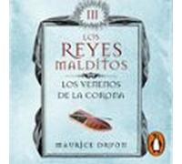 Los Venenos De La Corona (los Reyes Malditos 3) (audiolibro)