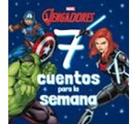 Los Vengadores. 7 Cuentos Para La Semana