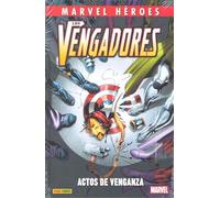 Los Vengadores. Actos de venganza