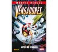 Los Vengadores: Actos De Venganza