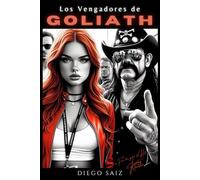 LOS VENGADORES DE GOLIATH: Bilbao, Sexo, Drogas, Boxeo, Amor, Celos, Violencia... y Bandas de Rock n Roll (Distorsión)