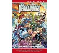 los vengadores de jason aaron 7. los héroes más poderosos de la histo