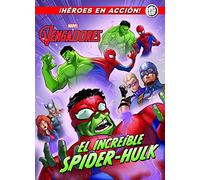 Los Vengadores: El Increible Spider-hulk: Cuento