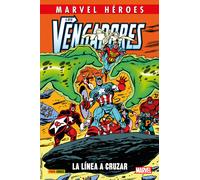 Los vengadores: la línea a cruzar (marvel heroes)
