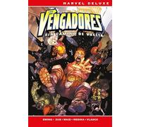 Los Vengadores Sin camino de vuelta (MARVEL DELUXE) (edición en español)