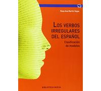 Los verbos irregulares del español: Clasificación de modelos (PSICOLOGIA UNIVERSIDAD)