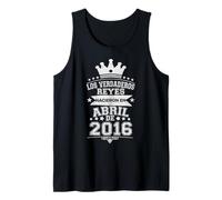 Los Verdaderos Reyes Nacieron en Abril de 2016-10 Años Camiseta sin Mangas