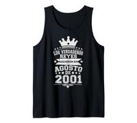 Los Verdaderos Reyes Nacieron en Agosto de 2001-25 Años Camiseta sin Mangas
