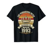 Los Verdaderos Reyes Nacieron en Mayo de 1993-33 Años Camiseta