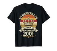 Los Verdaderos Reyes Nacieron en Septiembre de 2001-25 Camiseta