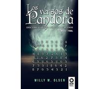 Los versos de Pandora Tomo II: Descubre el poder del nombre de Dios - Tomo II Final (Novela de grandes revelaciones)