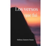 Los versos que fui