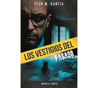 Los vestigios del pasado