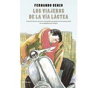 Los Viajeros De La Via Lactea