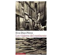 Los viajeros del continente (Narrativa)