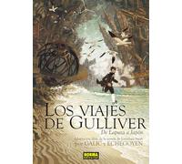 LOS VIAJES DE GULLIVER. DE LAPUTA A JAPON (COMIC EUROPEO)