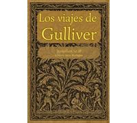 Los viajes de Gulliver: Edición ilustrada