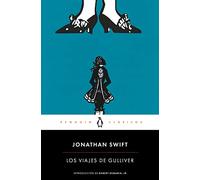 Los viajes de Gulliver (Penguin Clásicos)