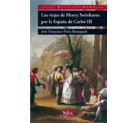 los viajes de henry swinburne por la españa de carlos iii