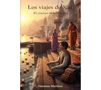Los Viajes de Kai: El camino de la felicidad