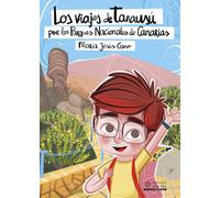 LOS VIAJES DE TANAUSU POR LOS PARQUES NACIONALES DE CANARIA | JesÚs MarÍa Toscano MartÍn
