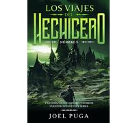 Los Viajes del Hechicero numero 5: Fantasía, Ciencia Ficción y Horror. Cuentos, Noveletas y Series.