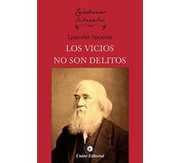 LOS VICIOS NO SON DELITOS: 12 (CUADERNOS LIBERALES)