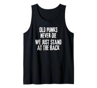 Los Viejos Punks Nunca Mueren, Solo Nos Quedamos Atrás Camiseta sin Mangas