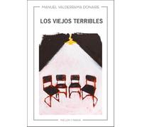 Los Viejos Terribles: 49 (Taiga)
