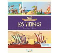 Los vikingos: Libro infantil con juegos y actividades extra / Únete a Carmen, Marco y el abuelo, y descubre la historia explicada como si fuera un cuento para niños y niñas (Locos por la historia)
