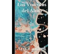 Los vínculos del alma