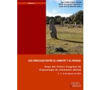 Los Vinculos Entre El Habitat Y El Paisaje: Actas Del I Consejo D E Ar