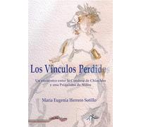 Los vínculos perdidos: Un encuentro entre la Condesa de Chinchón y una psiquiatra de niños: 77 (Última Línea de Ensayo)