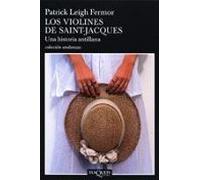 Los Violines De Saint - Jacques: Una Historia Antillana