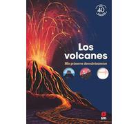 Los volcanes (Mis primeros descubrimientos)