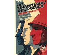 Los voluntarios del pueblo: 5 (Armas y letras)